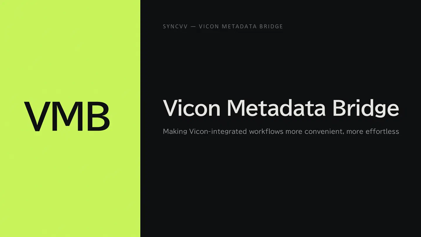 SyncVV Vicon Metadata Bridge released, connecting Vicon and SyncVV metadata